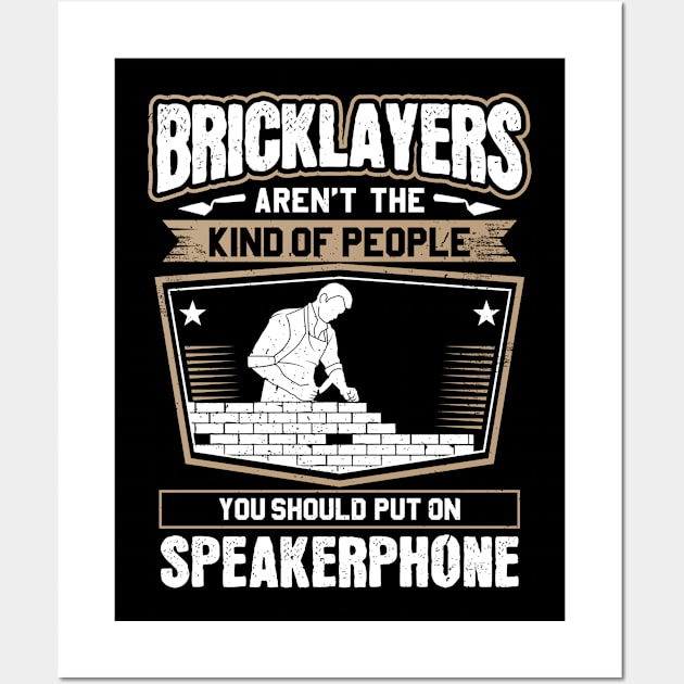 Bricklayer Mason Brickmason Blockmason Wall Art by Krautshirts